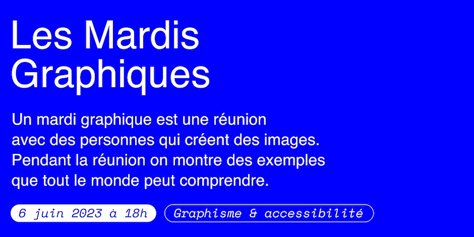 Mardi graphique accessibilité à Rennes le 6 juin 2023 - Pollen studio